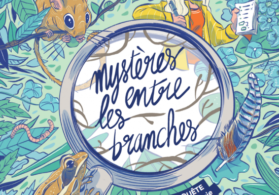 Exposition "Mystères entre les branches"