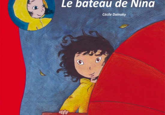 Le bateau de Nina, textes et dessins Cécile Dalnoky Du 5 fév au 1 mars 2025