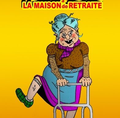 Panique à la maison de retraite !